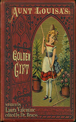 AUNT LOUISA'S Golden Gift